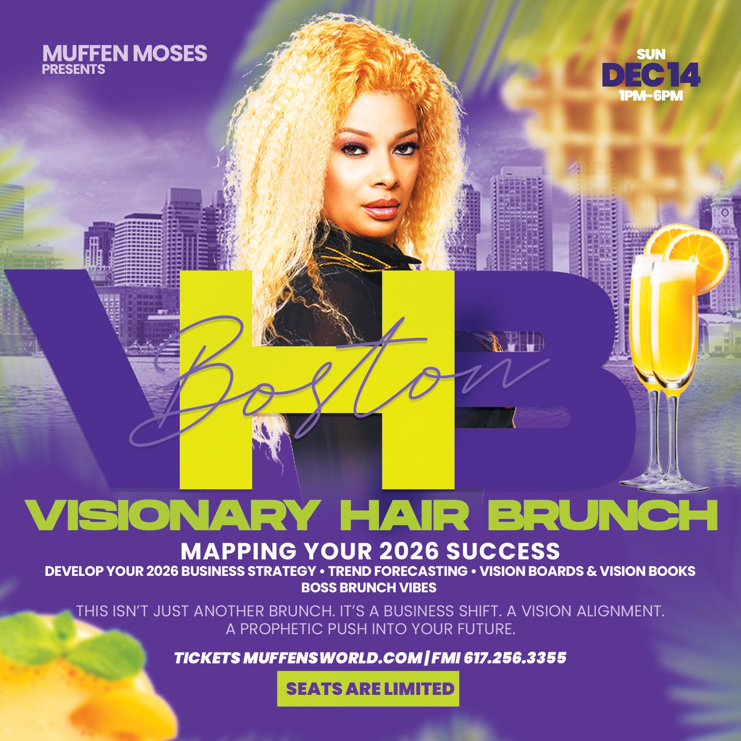 The VISIONARY HAIR BRUNCH