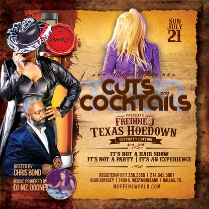 Muffen Moses Cuts & Cocktails presents: Freddie J Texas Hoedown Cutparty Edition Dallas Tx