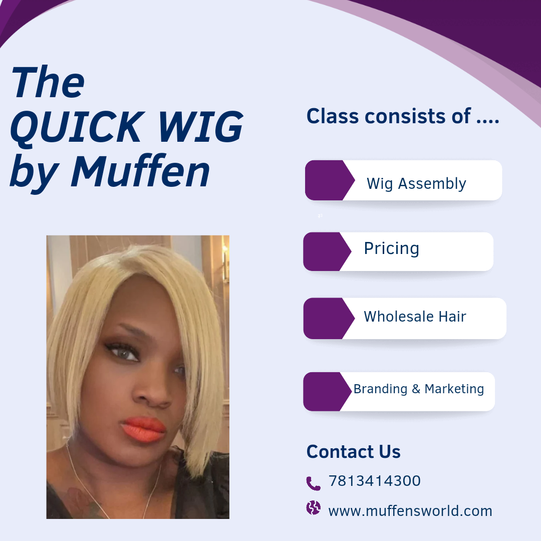The Quick Wig Class by Muffen